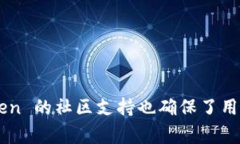 imToken 是一款非常受欢迎的数字货币钱包，广泛用