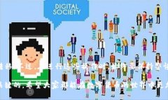 imToken和火币钱包是目前比较流行的两款数字货币